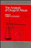 The Analysis of Drugs of Abuse (0471922676) cover image