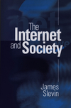 The Internet and Society (0745620876) cover image