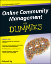 Online Community Management For Dummies (1118099176) cover image Online Community Management For Dummies (1118099176) cover image