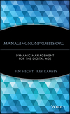 ManagingNonprofits.org: Dynamic Management for the Digital Age (0471395277) cover image