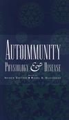 Autoimmunity: Physiology and Disease (0471592277) cover image