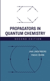 Propagators in Quantum Chemistry, 2nd Edition (0471662577) cover image