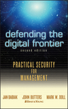 Defending the Digital Frontier: Practical Security for Management, 2nd Edition (0471680877) cover image