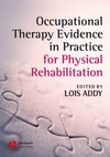 Occupational Therapy Evidence in Practice for Physical Rehabilitation (1405146877) cover image