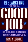 Researching Your Way to a Good Job (0471548278) cover image