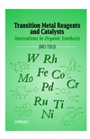 Transition Metal Reagents and Catalysts: Innovations in Organic Synthesis (0471560278) cover image