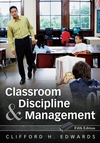 Classroom Discipline and Management, 5th Edition (0470087579) cover image