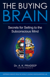 The Buying Brain: Secrets for Selling to the Subconscious Mind (0470601779) cover image