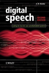 Digital Speech: Coding for Low Bit Rate Communication Systems, 2nd Edition (0470870079) cover image