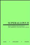 Superalloys II: High-Temperature Materials for Aerospace and Industrial Power (0471011479) cover image