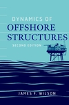 Dynamics of Offshore Structures, 2nd Edition (0471264679) cover image