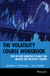 The Volatility Course, Workbook: Step-by-Step Exercises to Help You Master The Volatility Course (0471398179) cover image