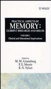 Practical Aspects of Memory: Current Research and Issues, Volume 2: Clinical and Educational Implications (0471918679) cover image