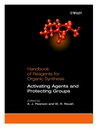 Activating Agents and Protecting Groups (0471979279) cover image