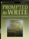 Prompted to Write: Building On-Demand Writing Skills, Grades 6-12 (0787974579) cover image