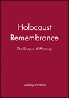 Holocaust Remembrance: The Shapes of Memory (1557863679) cover image