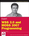 Expert WSS 3.0 and MOSS 2007 Programming (047038137X) cover image