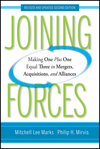Joining Forces: Making One Plus One Equal Three in Mergers, Acquisitions, and Alliances, Revised and Updated (047053737X) cover image