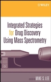 thumbnail image: Integrated Strategies for Drug Discovery Using Mass Spectrometry