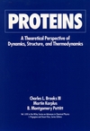 Proteins: A Theoretical Perspective of Dynamics, Structure, and Thermodynamics, Volume 71 (047152977X) cover image