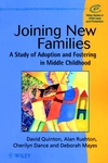 Joining New Families: A Study of Adoption and Fostering in Middle Childhood (047197837X) cover image