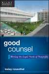 Good Counsel: Meeting the Legal Needs of Nonprofits (111823667X) cover image