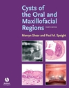 Cysts of the Oral and Maxillofacial Regions, 4th Edition (140514937X) cover image