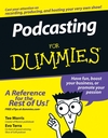 Podcasting For Dummies (0471788880) cover image Podcasting For Dummies (0471788880) cover image