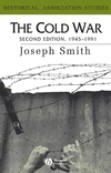 The Cold War: 1945 - 1991, 2nd Edition (0631191380) cover image