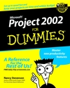 Microsoft Project 2002 For Dummies (0764516280) cover image Microsoft Project 2002 For Dummies (0764516280) cover image