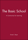 The Basic School: A Community for Learning (0931050480) cover image