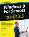 Windows 8 For Seniors For Dummies (1118120280) cover image Windows 8 For Seniors For Dummies (1118120280) cover image