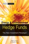 Energy And Environmental Hedge Funds: The New Investment Paradigm (0470821981) cover image