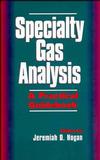 Specialty Gas Analysis: A Practical Guidebook (0471185981) cover image