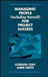 Managing People (Including Yourself) for Project Success (0471290181) cover image