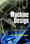 Machine Design: A CAD Approach (0471315281) cover image