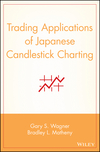 Trading Applications of Japanese Candlestick Charting (0471587281) cover image