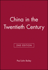 China in the Twentieth Century, 2nd Edition (0631203281) cover image