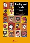 Kinship and Family: An Anthropological Reader (0631229981) cover image