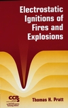 Electrostatic Ignitions of Fires and Explosions (0816999481) cover image