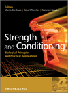 Strength and Conditioning: Biological Principles and Practical Applications (0470019182) cover image