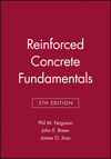 Reinforced Concrete Fundamentals, 5th Edition (0471803782) cover image