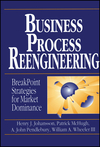 Business Process Reengineering: Breakpoint Strategies for Market Dominance (0471950882) cover image