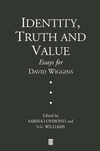 Identity, Truth and Value: Essays in Honor of David Wiggins (0631220682) cover image