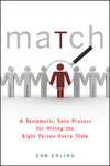 Match: A Systematic, Sane Process for Hiring the Right Person Every Time (0470878983) cover image