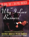 The Book That's Sweeping America!: Or Why I Love Business! (0471173983) cover image