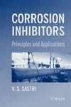 Green Corrosion Inhibitors: Theory and Practice (0471976083) cover image