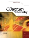 The Quantum in Chemistry: An Experimentalist's View (0470013184) cover image