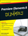 Premiere Elements 8 For Dummies (0470453184) cover image Premiere Elements 8 For Dummies (0470453184) cover image