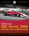 Professional SQL Server 2008 Internals and Troubleshooting (0470484284) cover image